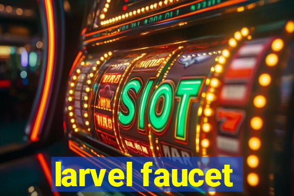 larvel faucet